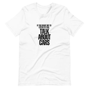 If You Want Me To Listen To You Talk About Cars