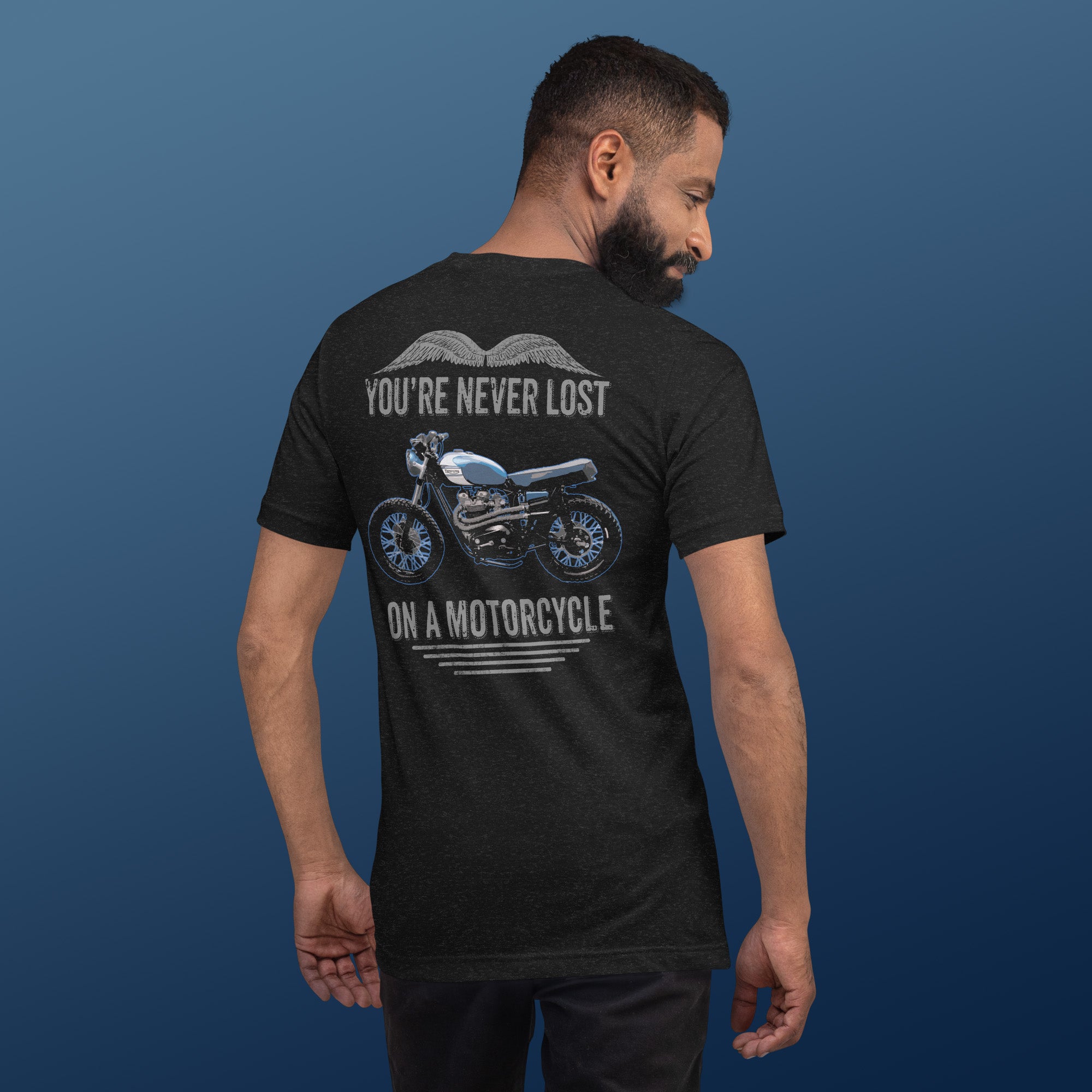 Image of You're Never Lost On A Motorcycle T-shirt