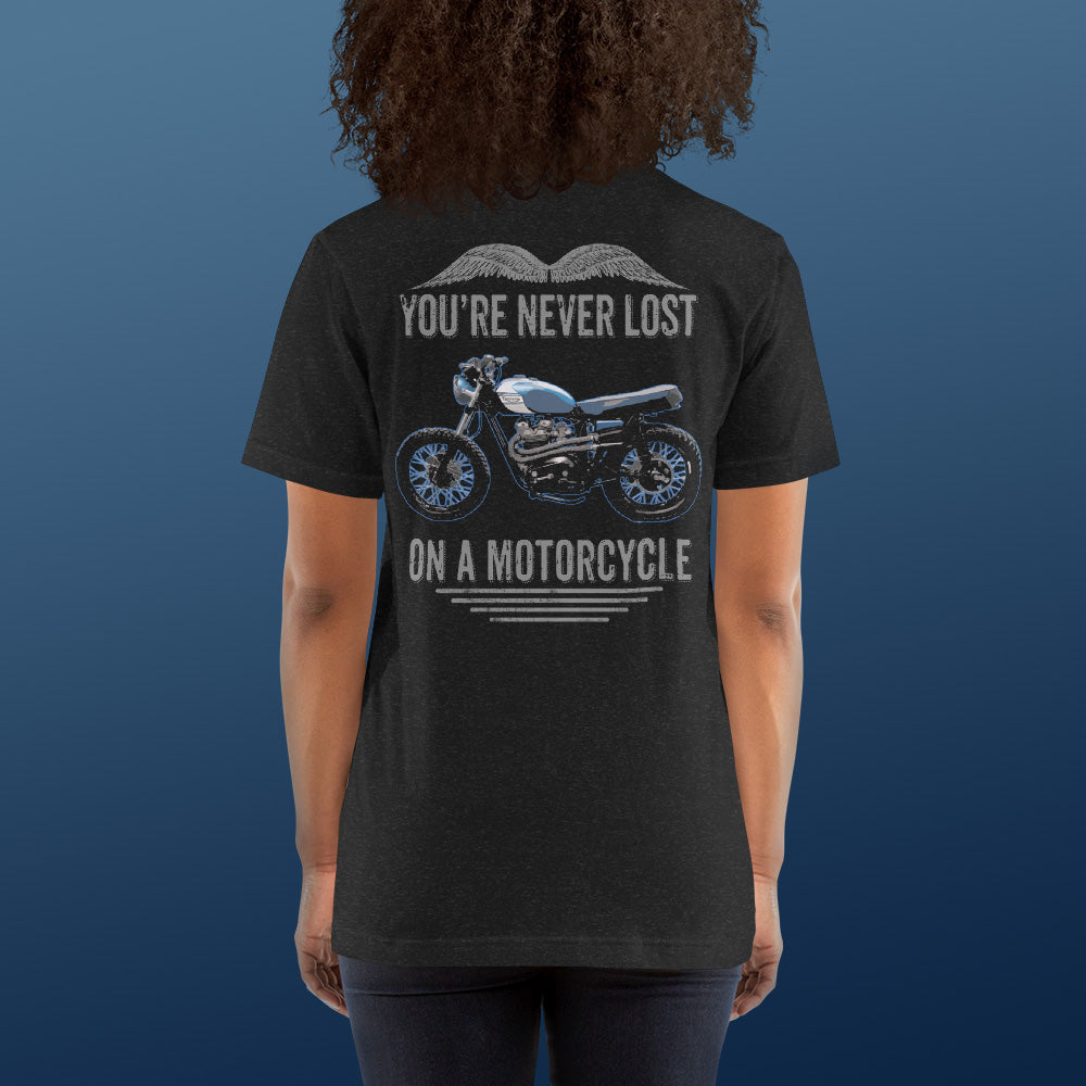 Image of You're Never Lost On A Motorcycle T-shirt