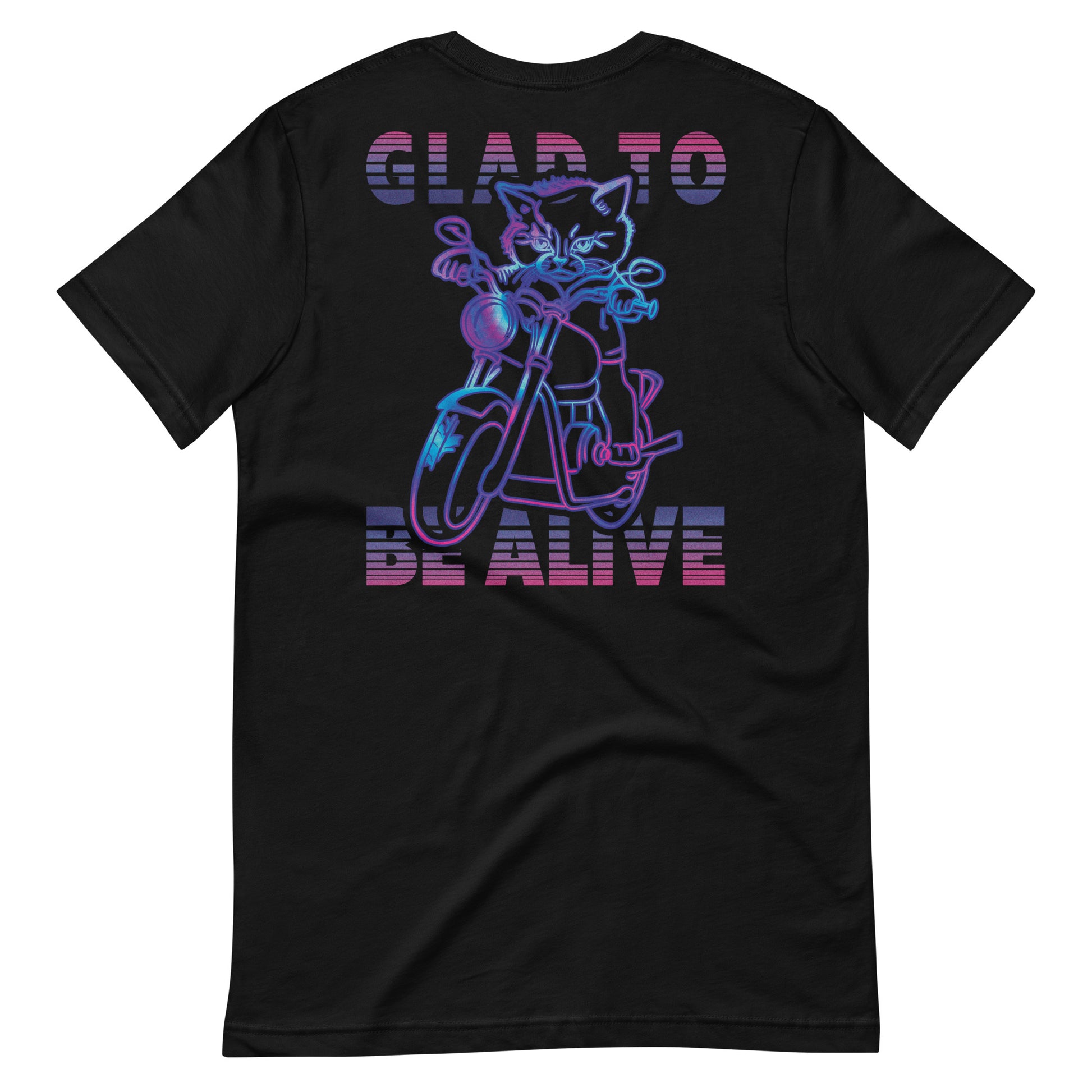 Glad To Be Alive Cat T-Shirt