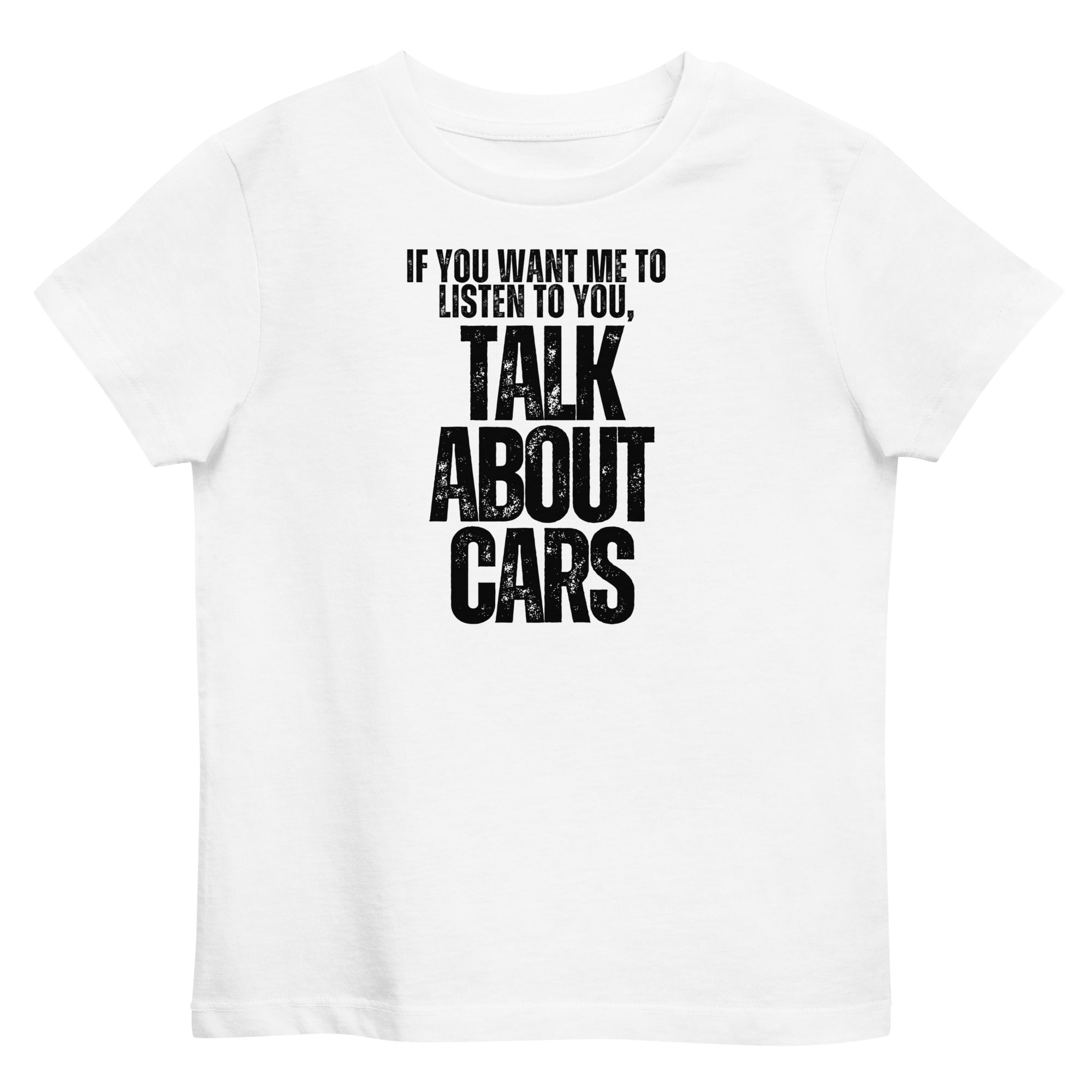 If You Want Me To Listen To You Talk About Cars - Kids
