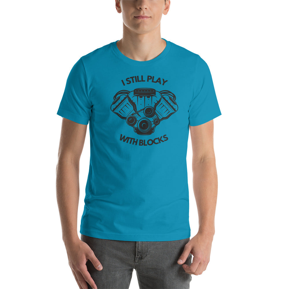 Image of I Still Play With Blocks T-Shirt