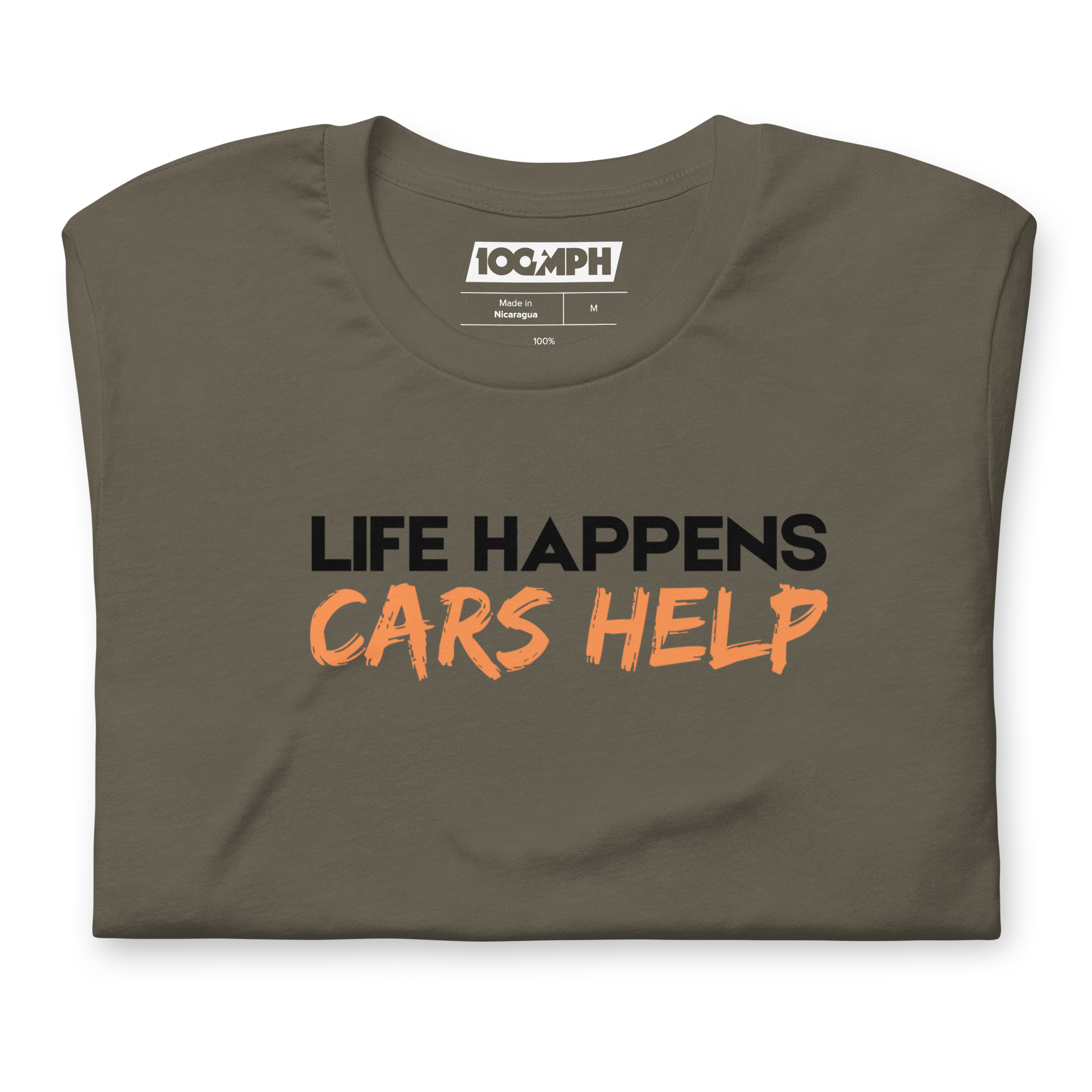 Image of Life Happens. Cars Help T-Shirt