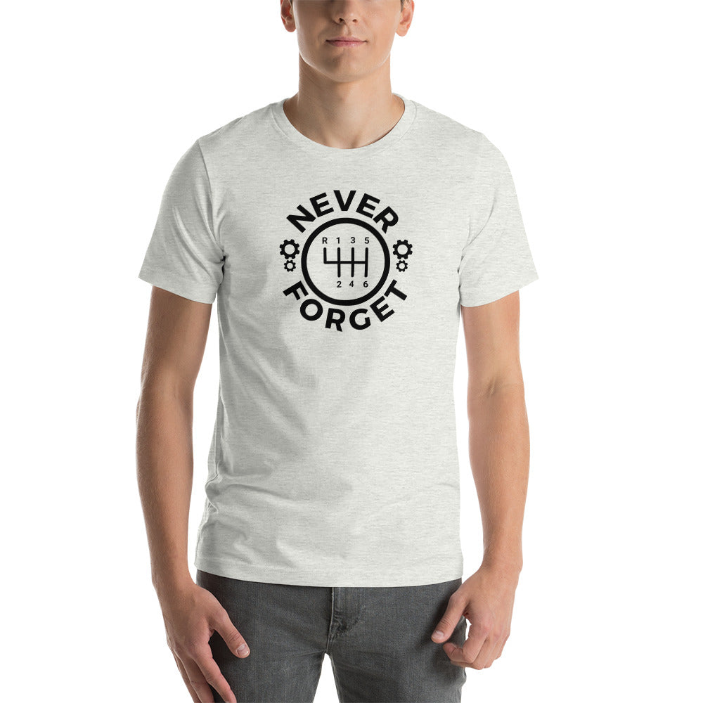 Image of Never Forget. Manual Gearbox T-Shirt