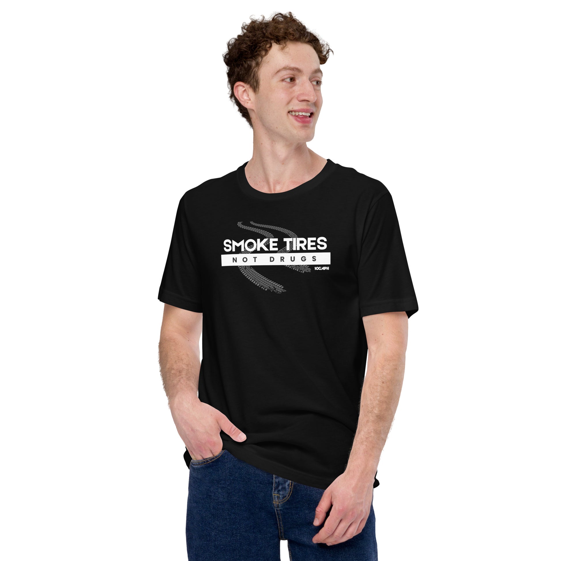 Smoke Tires. Not Drugs T-Shirt