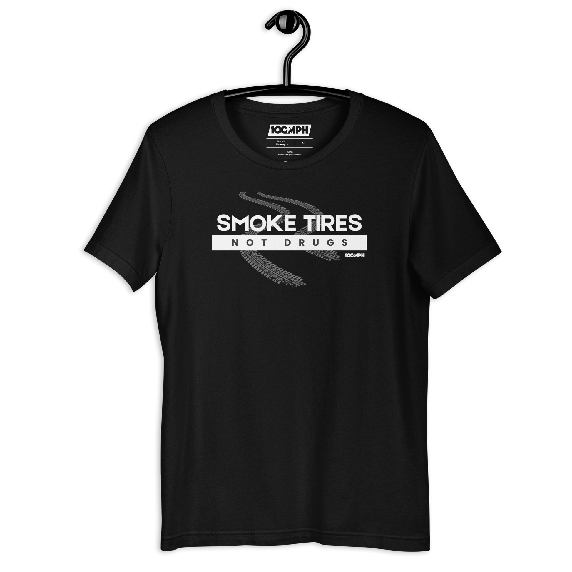 Smoke Tires. Not Drugs T-Shirt
