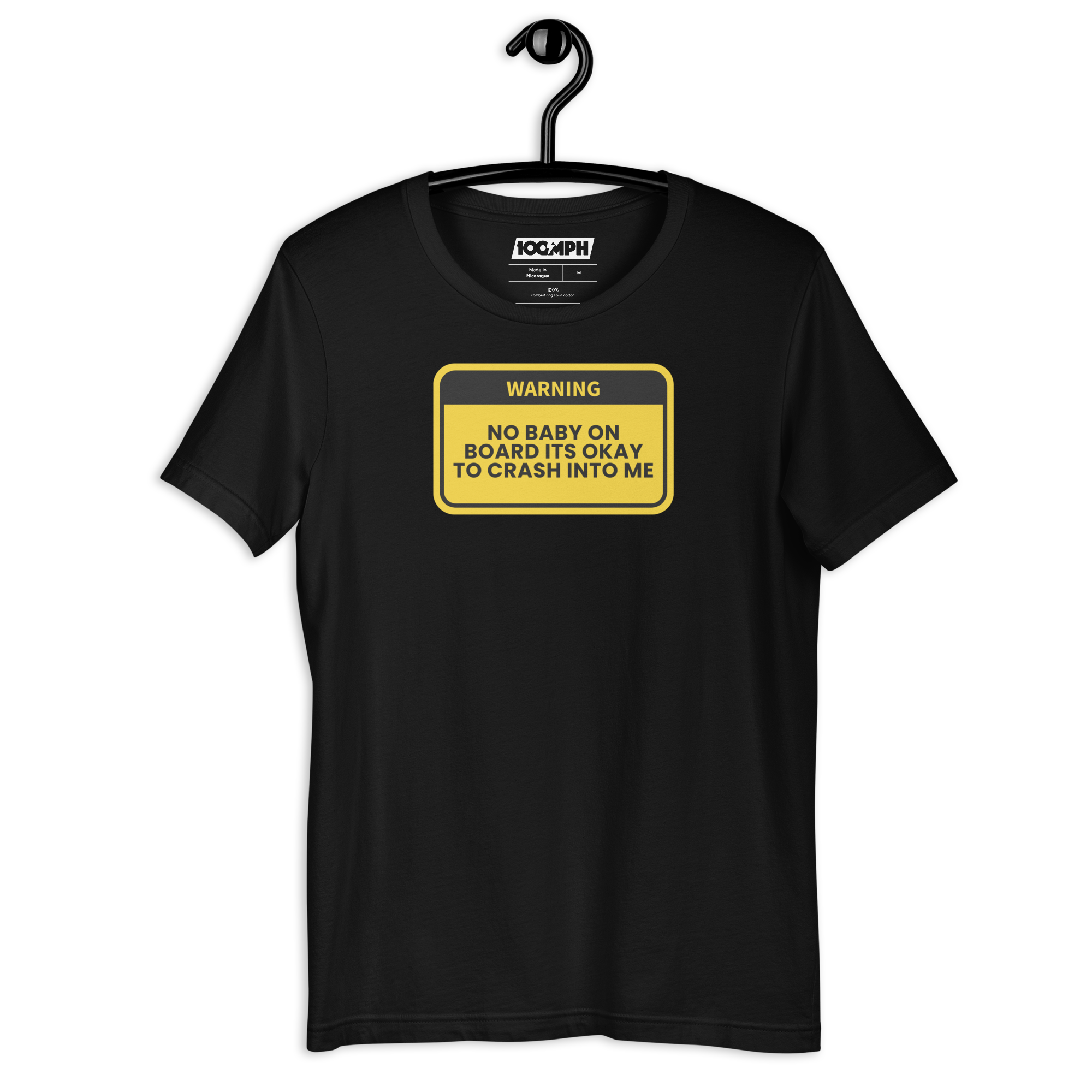 Image of No Baby On board Its Okay to Crash Into Me T-Shirt