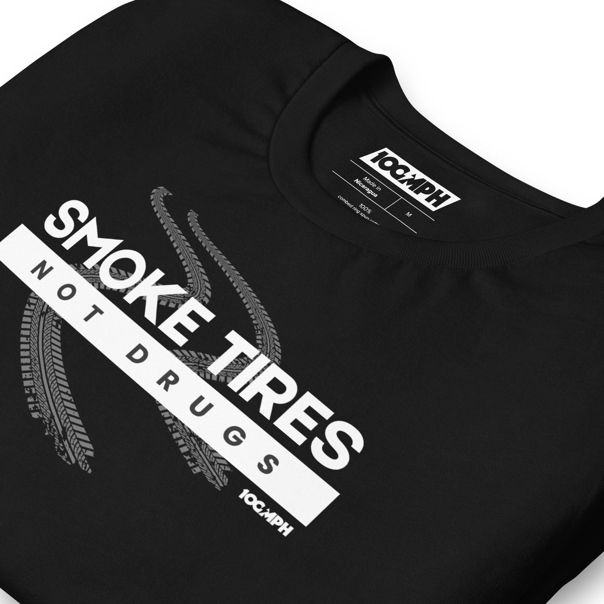 Smoke Tires. Not Drugs T-Shirt