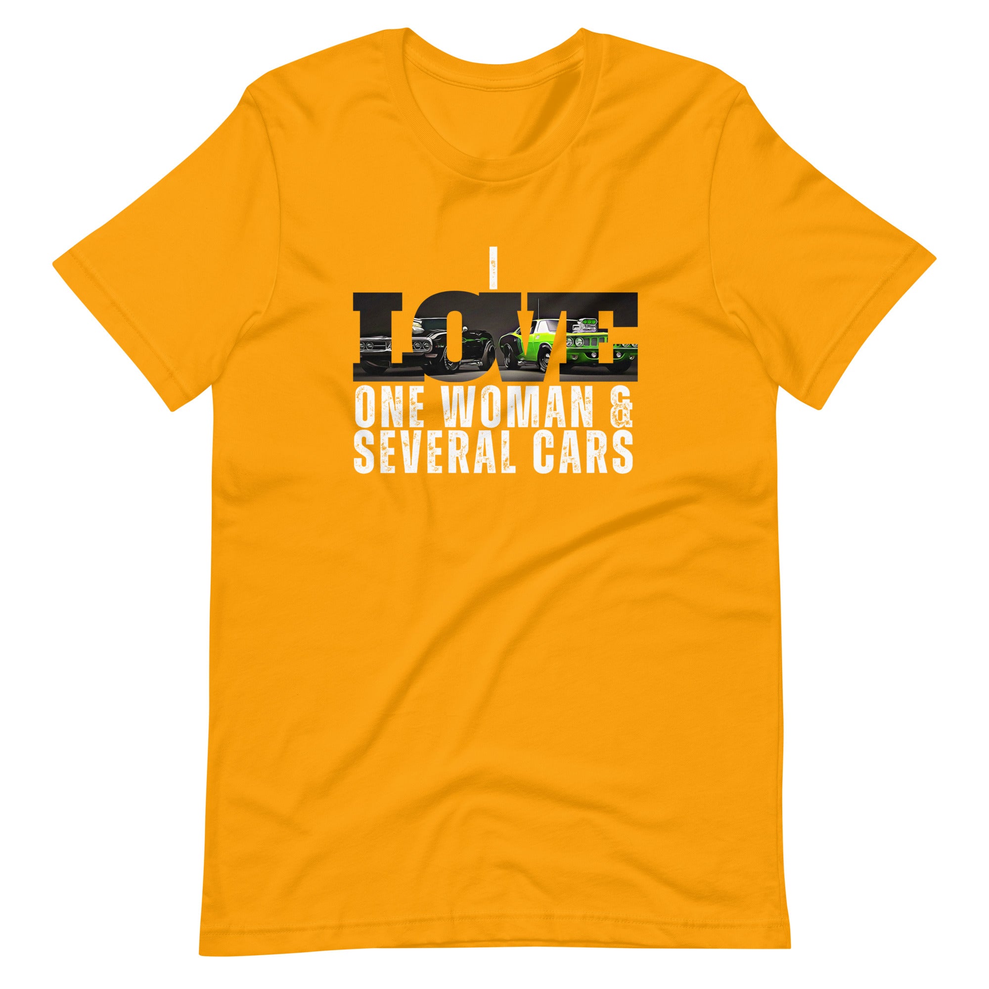 Image of I Love One Woman And Several Cars - Muscle