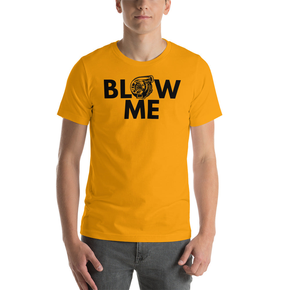 Blow Me "Turbo"