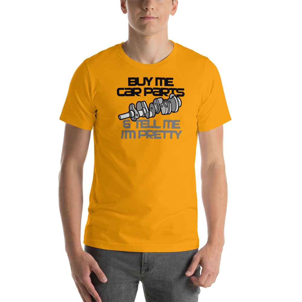 Image of Buy Me Car Parts & Tell Me I'm Pretty T-Shirt