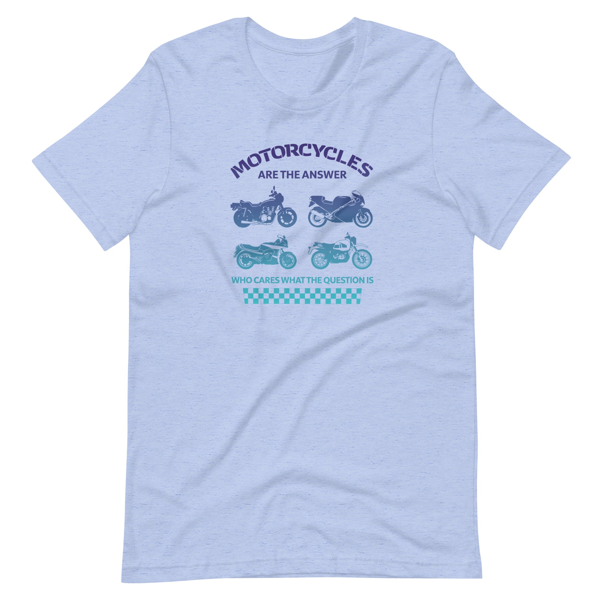 "Motorcycles Are the Answer" Tee Shirt - Blue Gradient