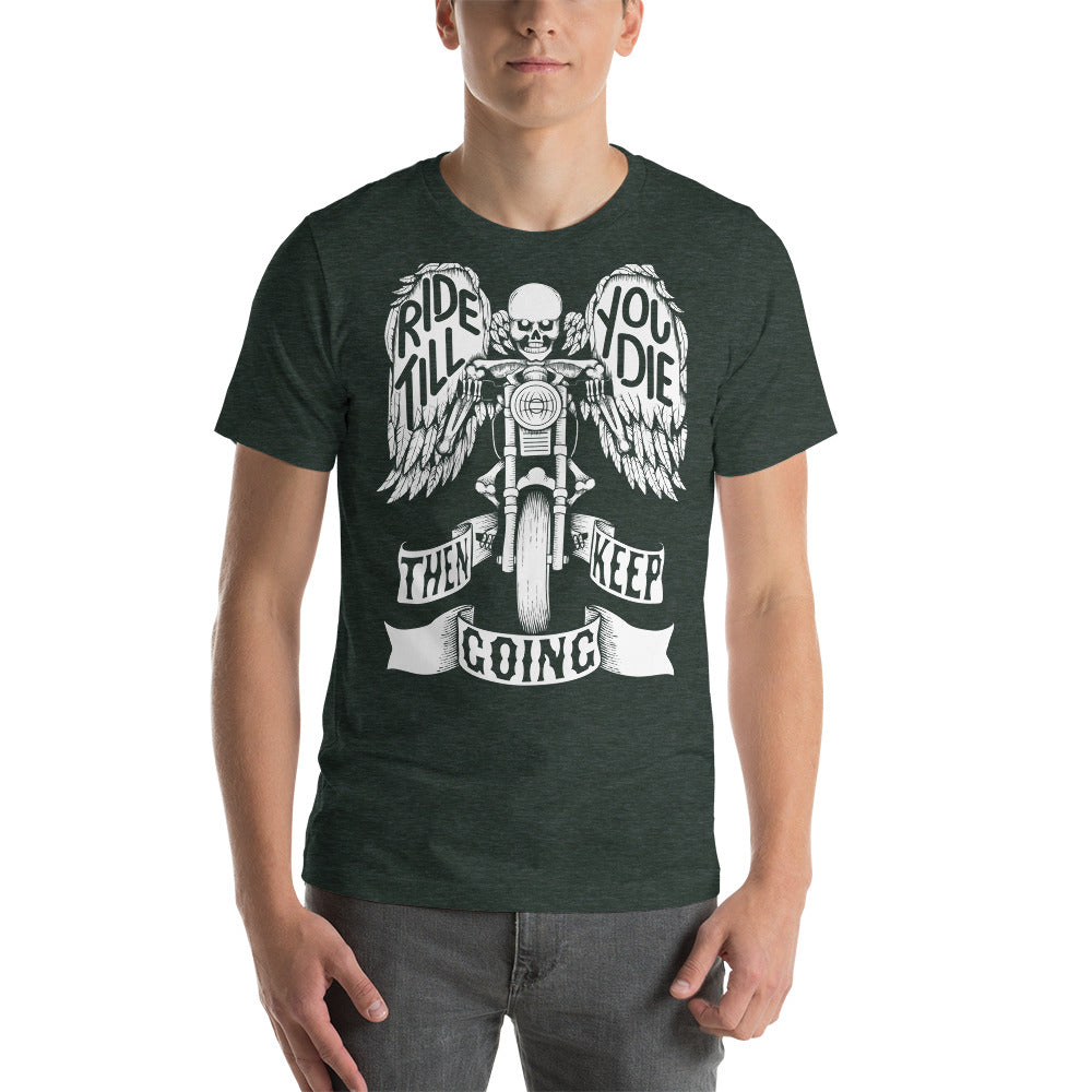 "Ride Till You Die" T-Shirt