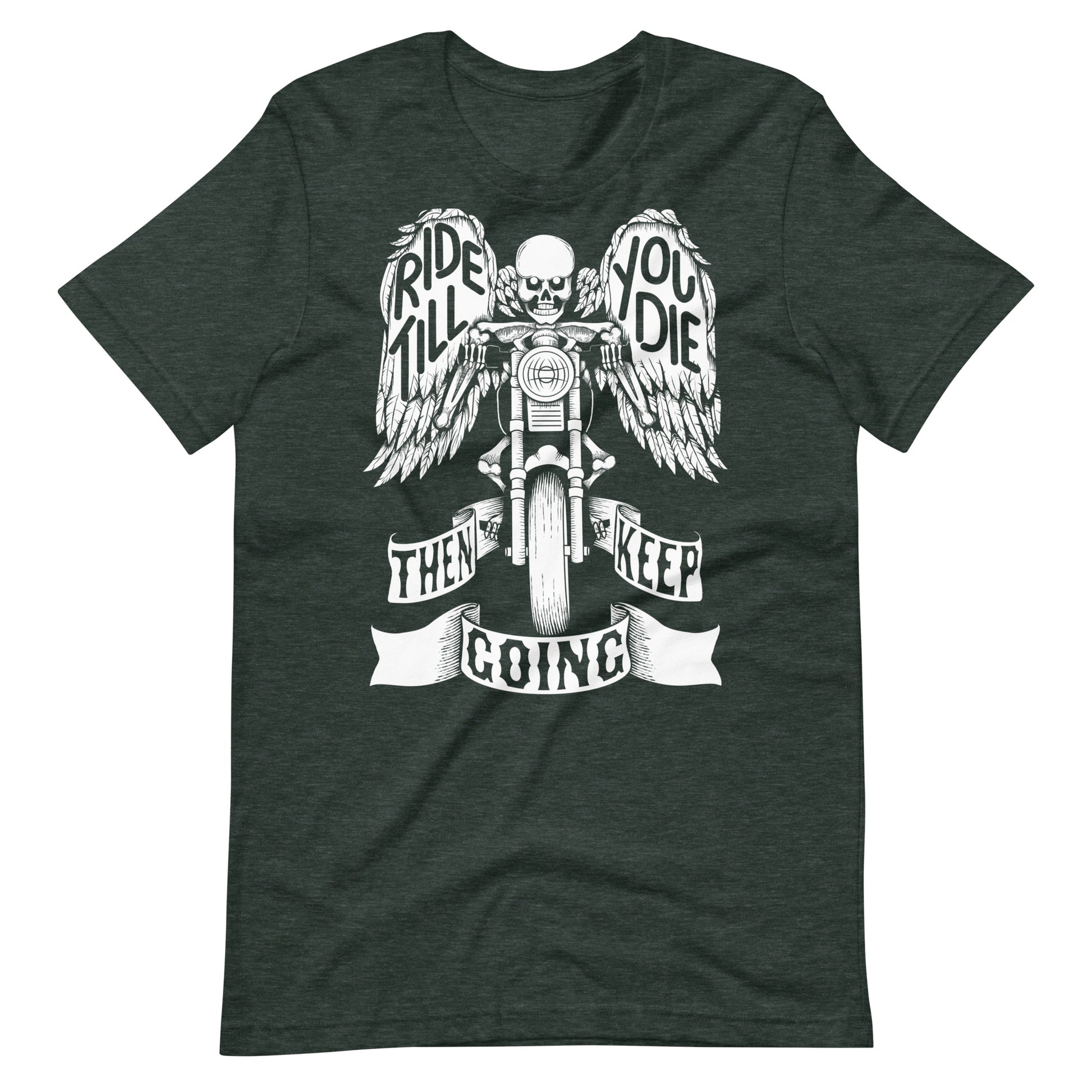 "Ride Till You Die" T-Shirt