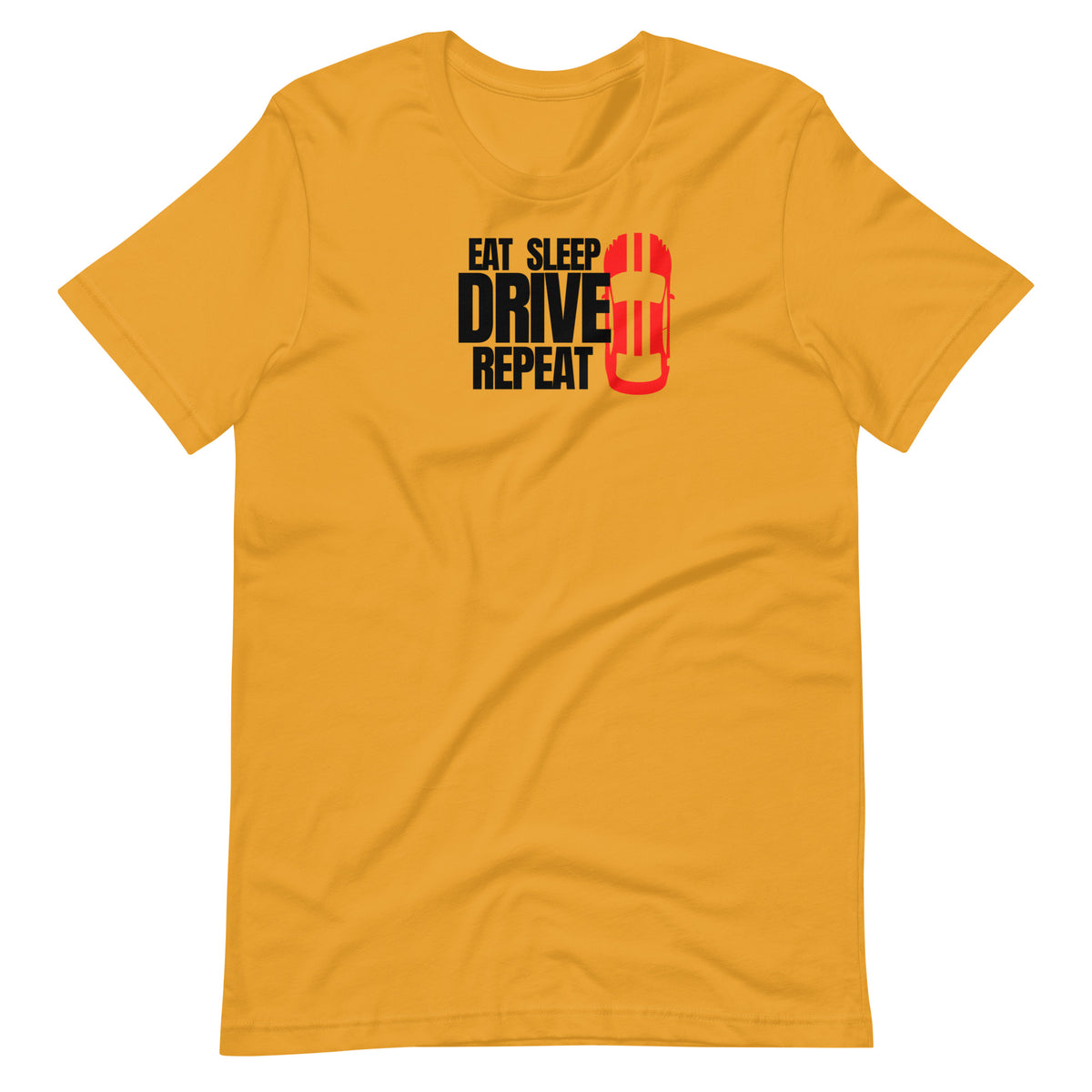 Eat. Sleep. Drive. Repeat T-Shirt