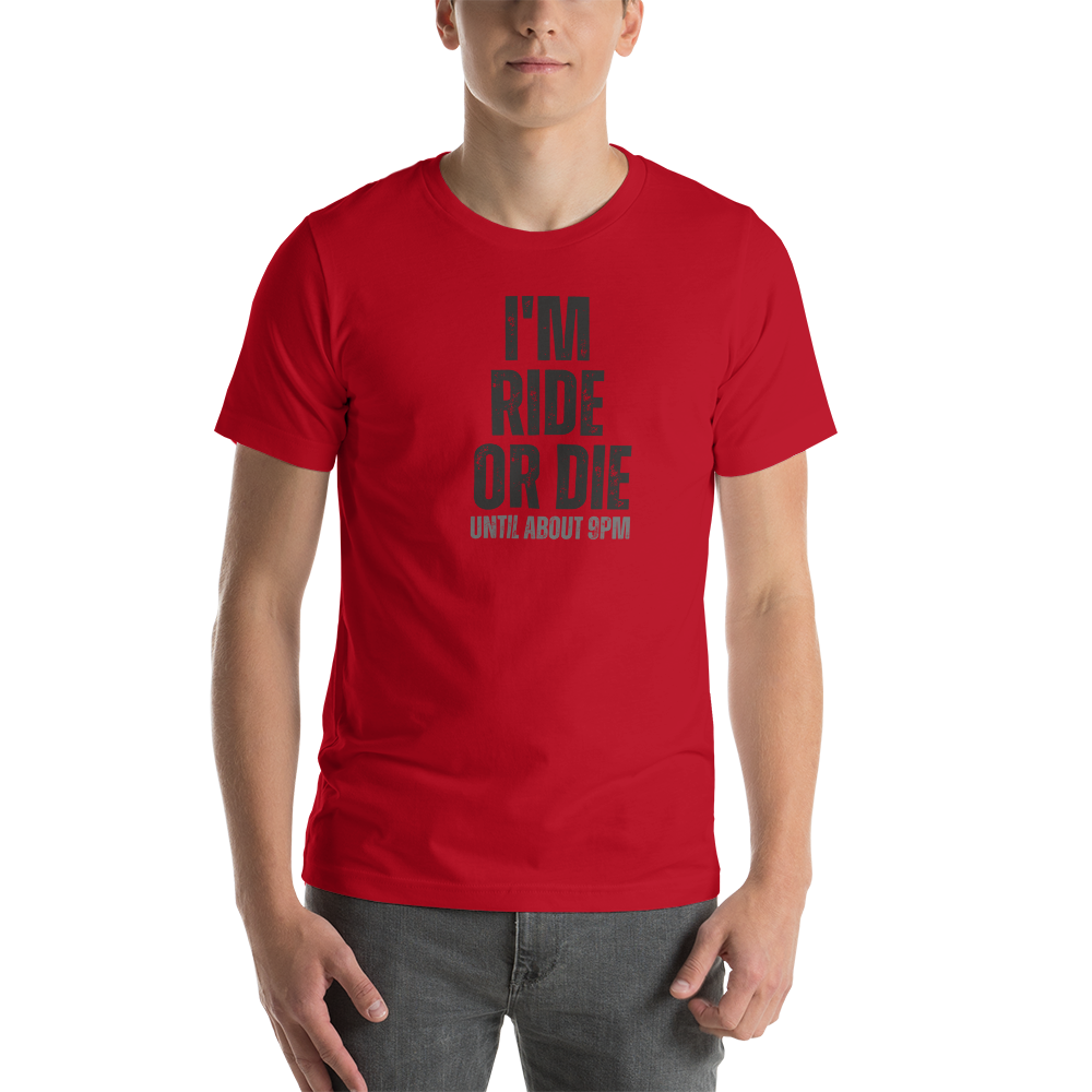 I'm Ride or Die T-Shirt