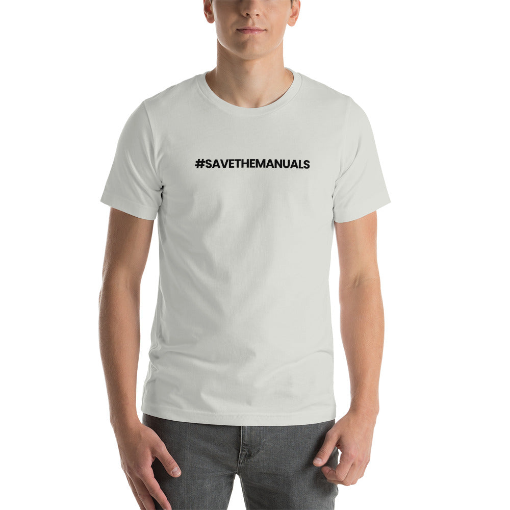 Image of Hashtag - Save The Manuals T-Shirt