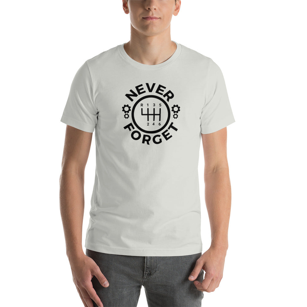 Image of Never Forget. Manual Gearbox T-Shirt