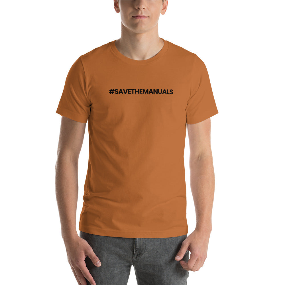 Hashtag - Save The Manuals T-Shirt