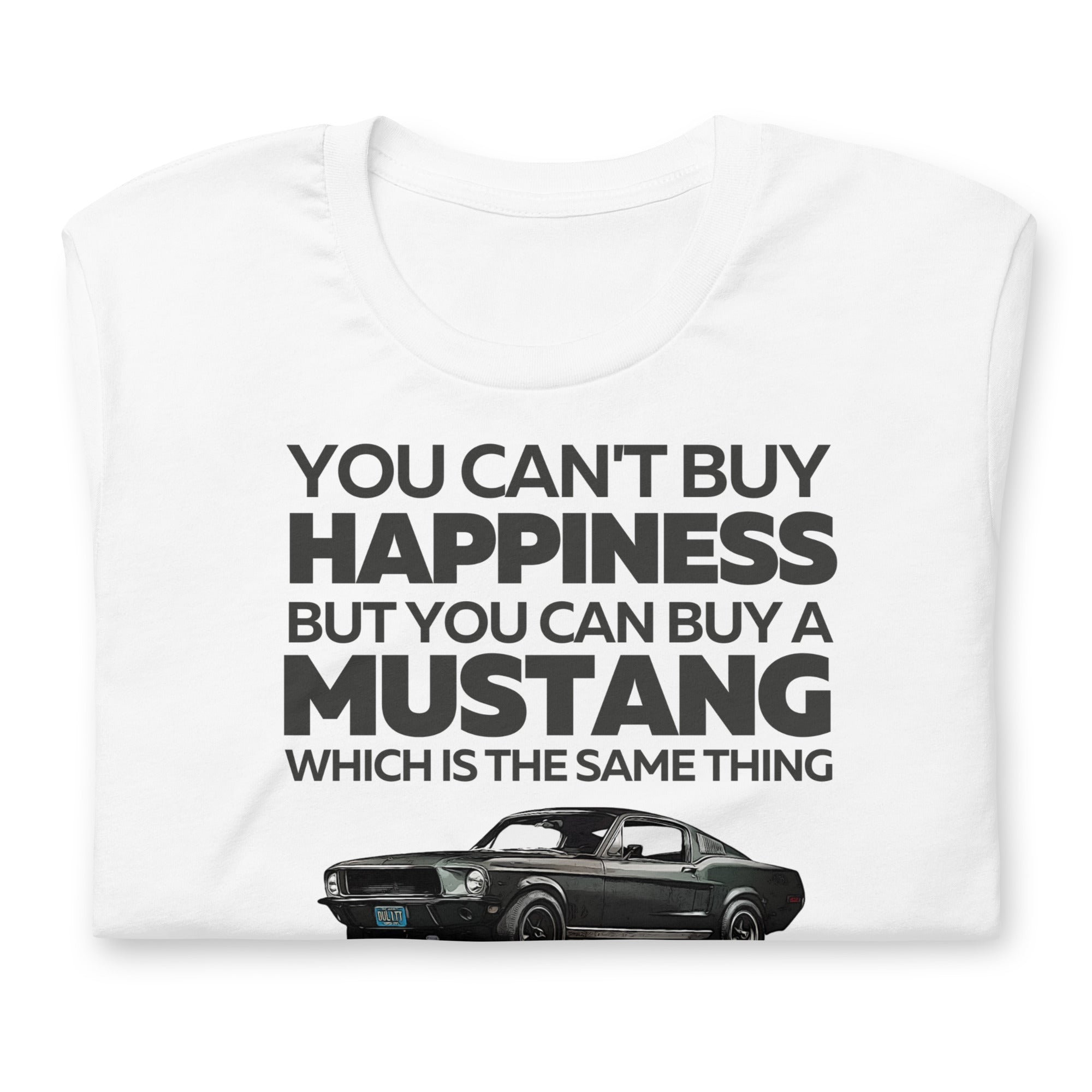 Image of You Can't Buy Happiness - Mustang T-Shirt
