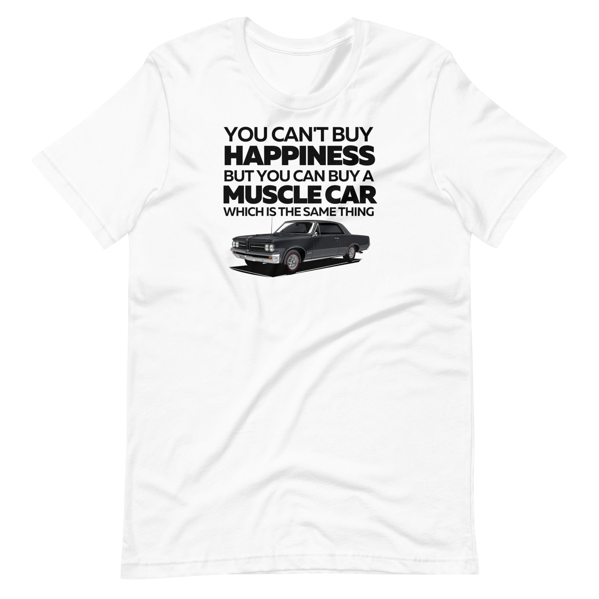 Image of You Can't Buy Happiness - Muscle Car T-Shirt