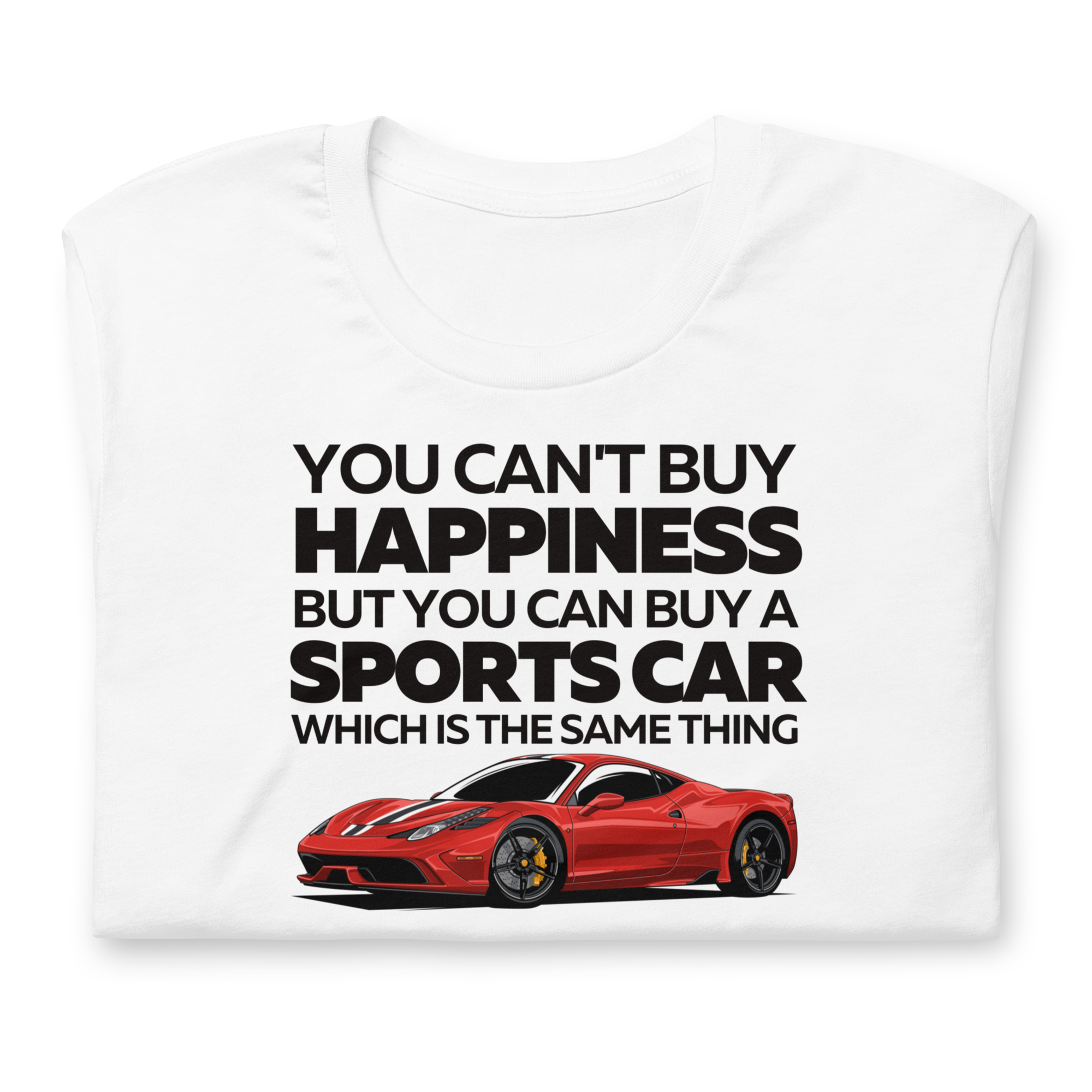 Image of You Can't Buy Happiness - Sports Car T-Shirt
