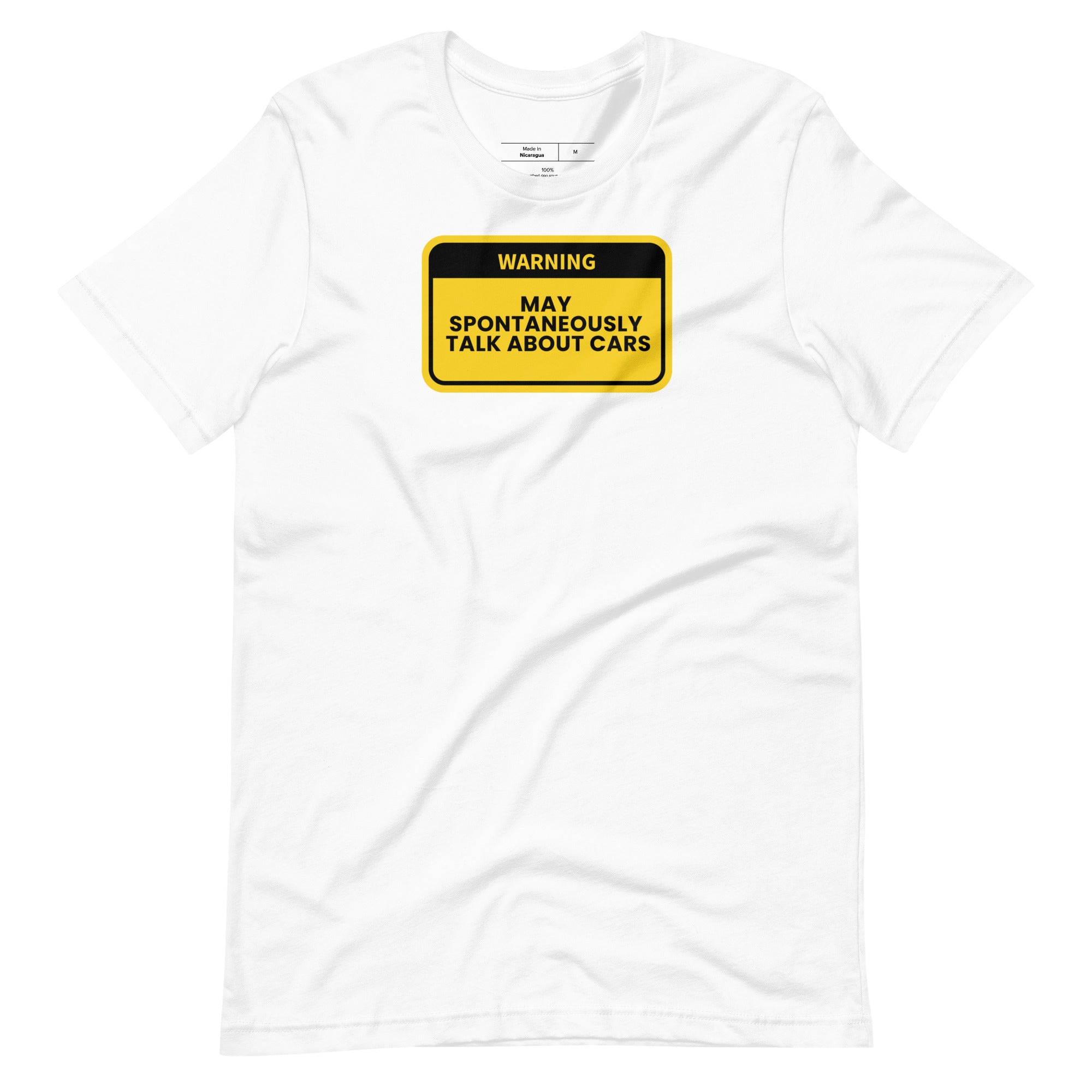 Warning May Spontaneously Talk About Cars T-Shirt.