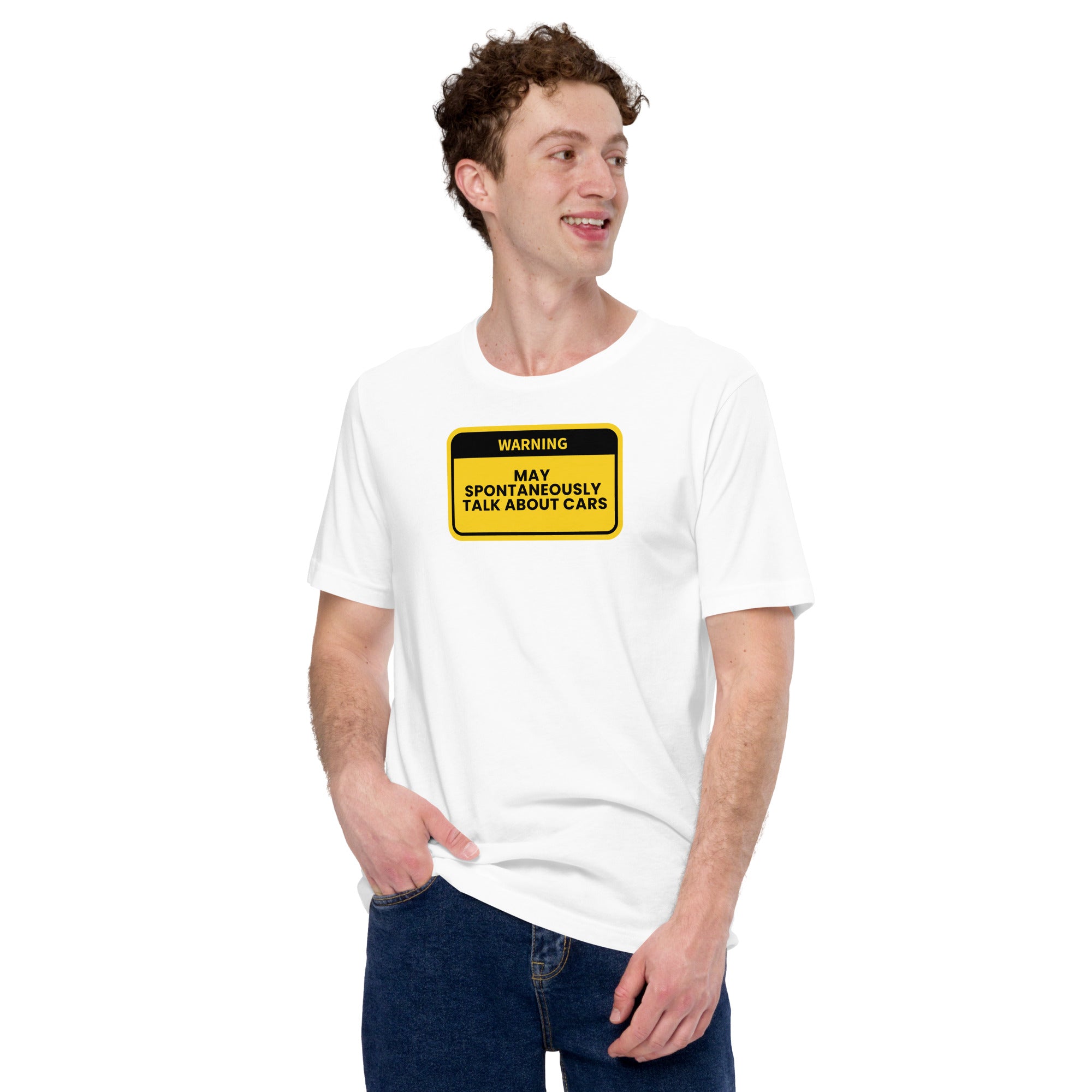 Image of Warning May Spontaneously Talk About Cars T-Shirt
