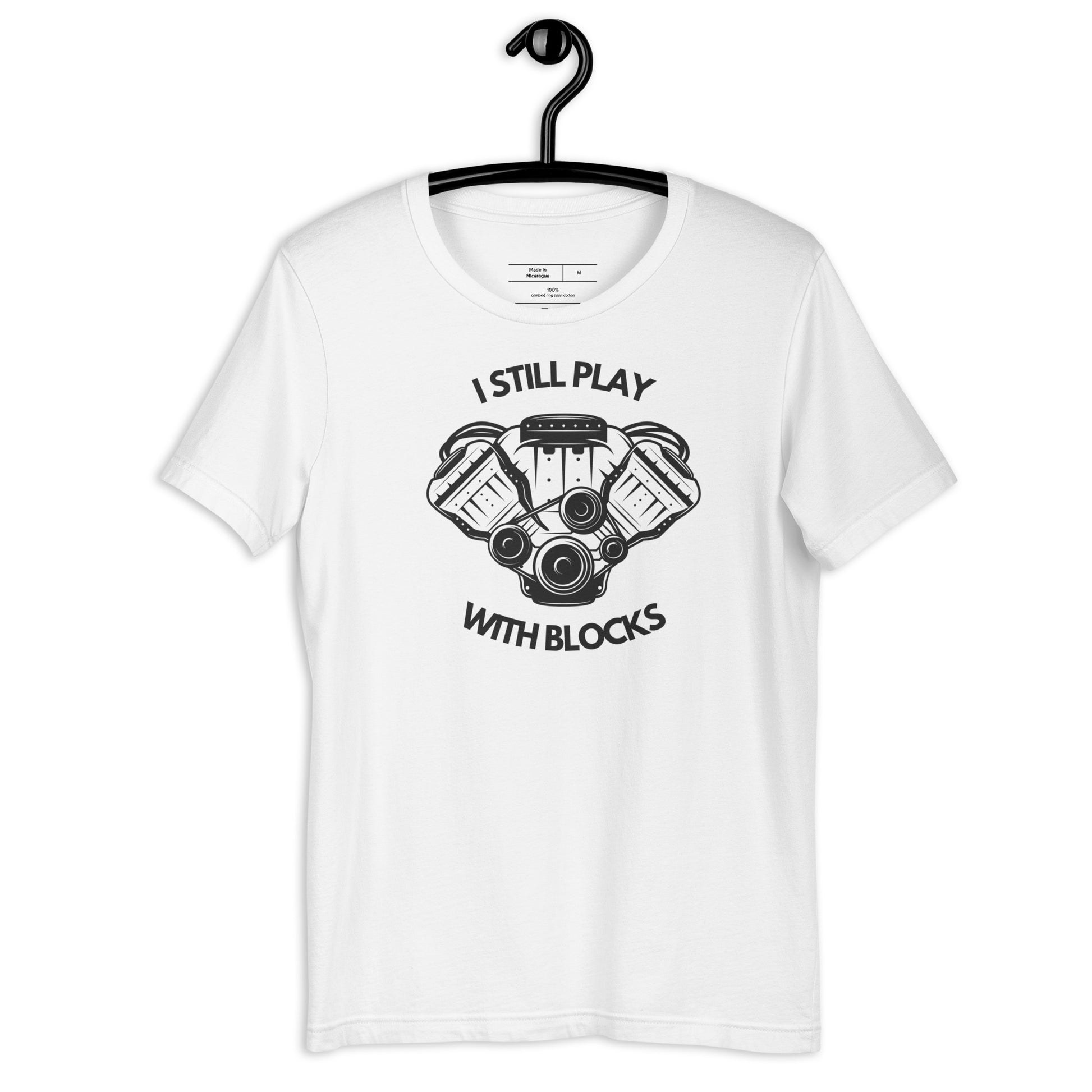 I Still Play With Blocks T-Shirt