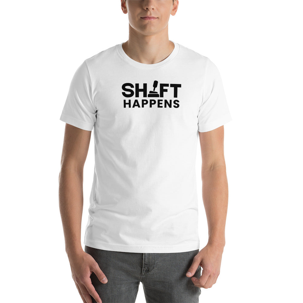 Image of Shift Happens (Again) T-Shirt