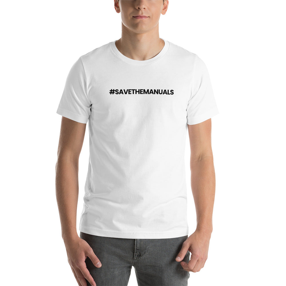 Image of Hashtag - Save The Manuals T-Shirt