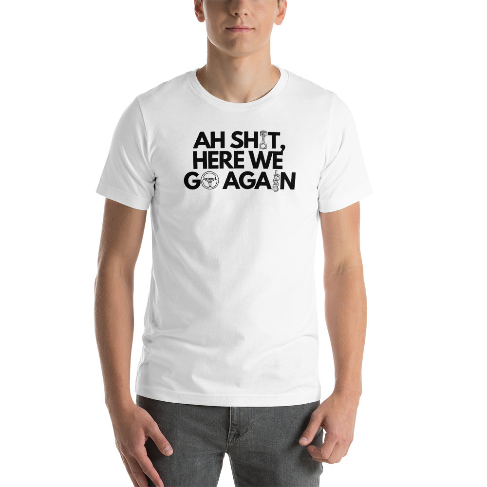Image of Here We Go Again T-Shirt