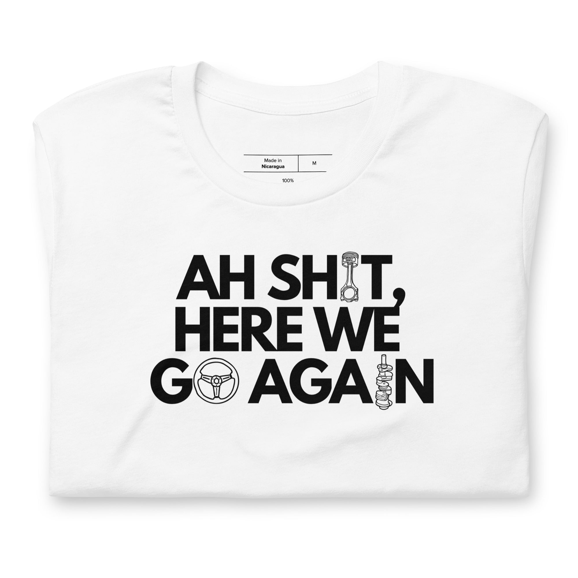 Image of Here We Go Again T-Shirt