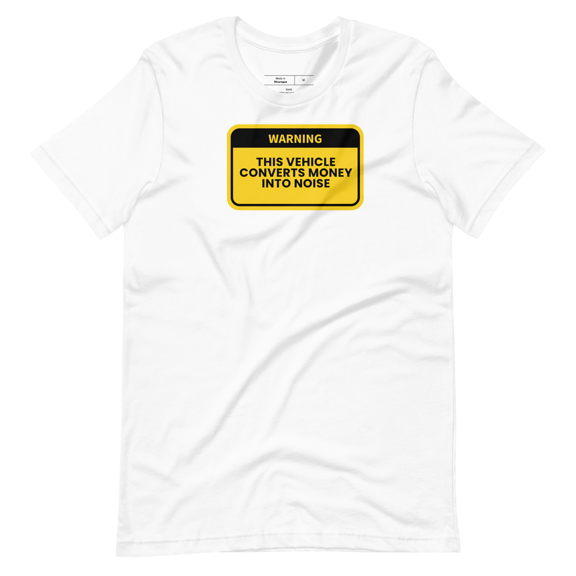 Image of This Vehicle Converts Money Into Noise T-Shirt