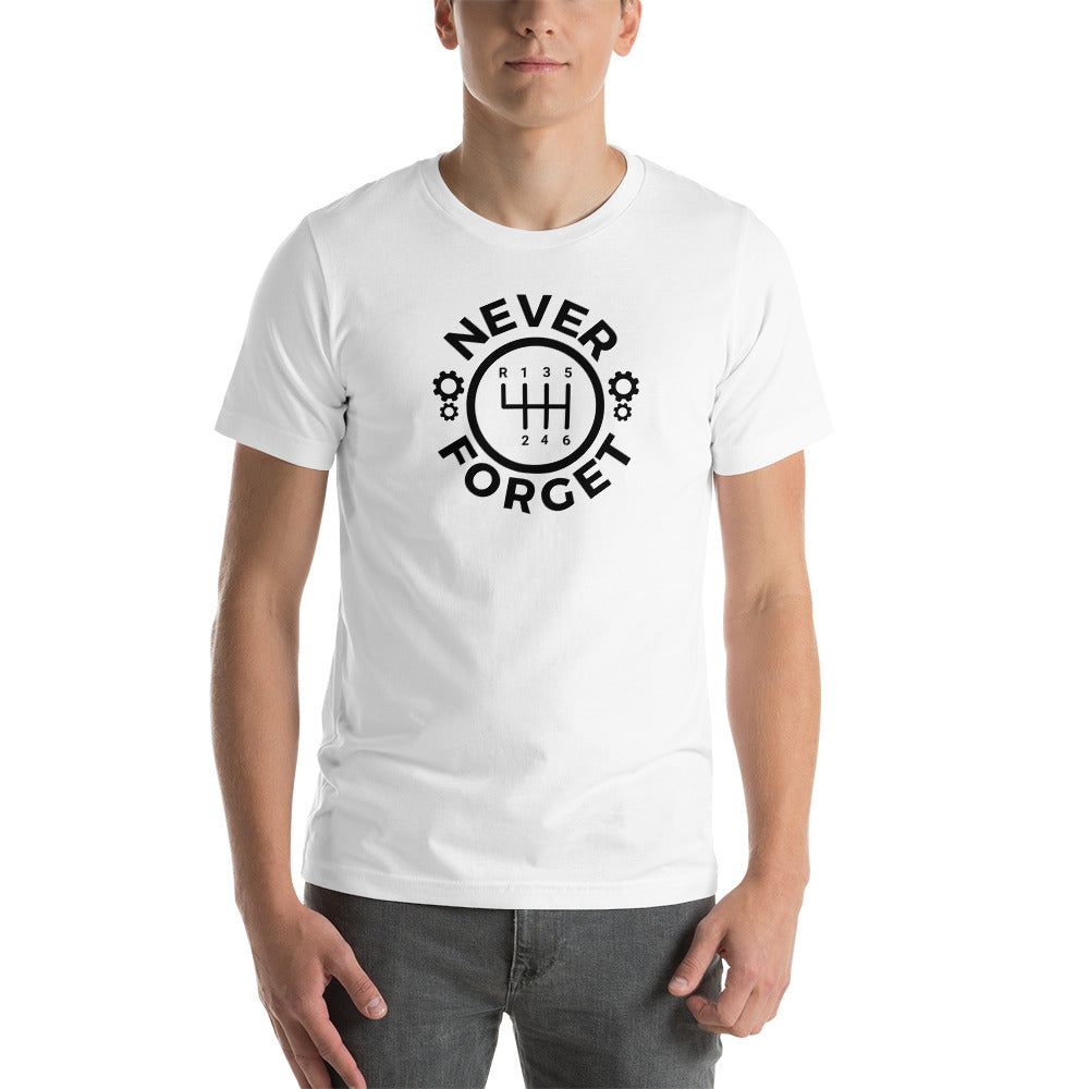 Image of Never Forget. Manual Gearbox T-Shirt