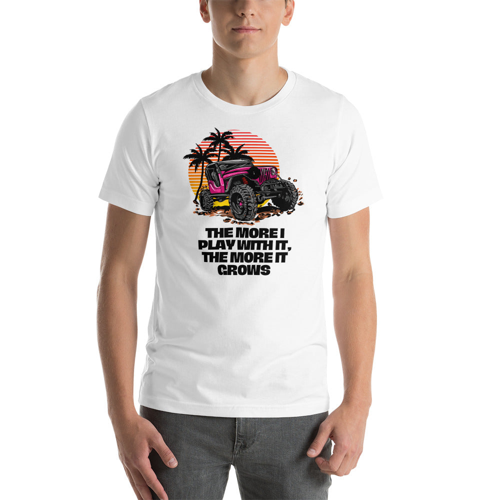 Image of The More I Play With It, The More It Grows T-Shirt