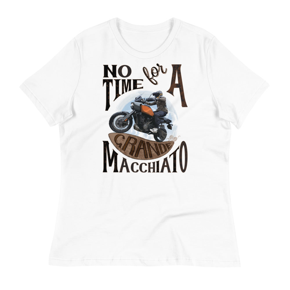 No Time for a Grande Macchiato - Women's